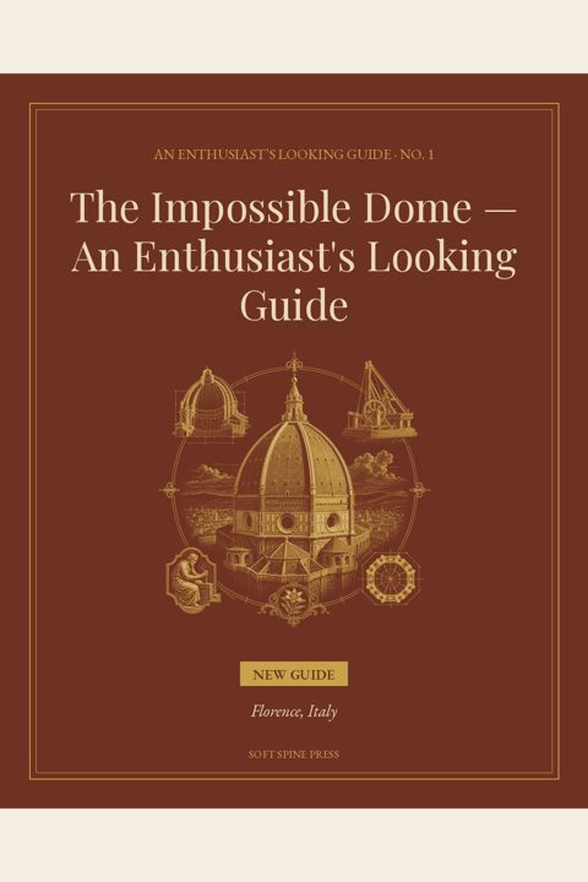 The Impossible Dome — An Enthusiast's Looking Guide