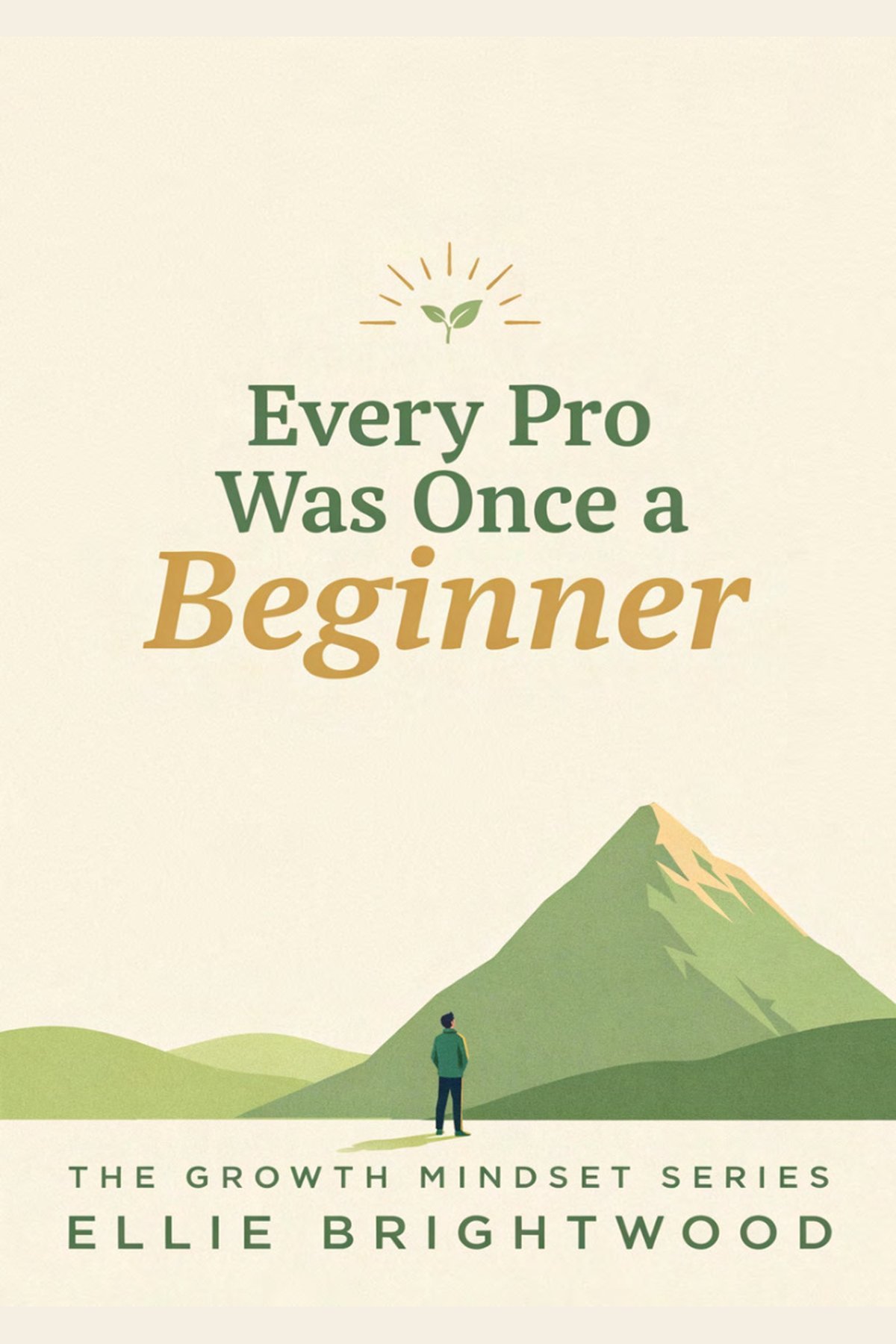 Every Pro Was Once a Beginner