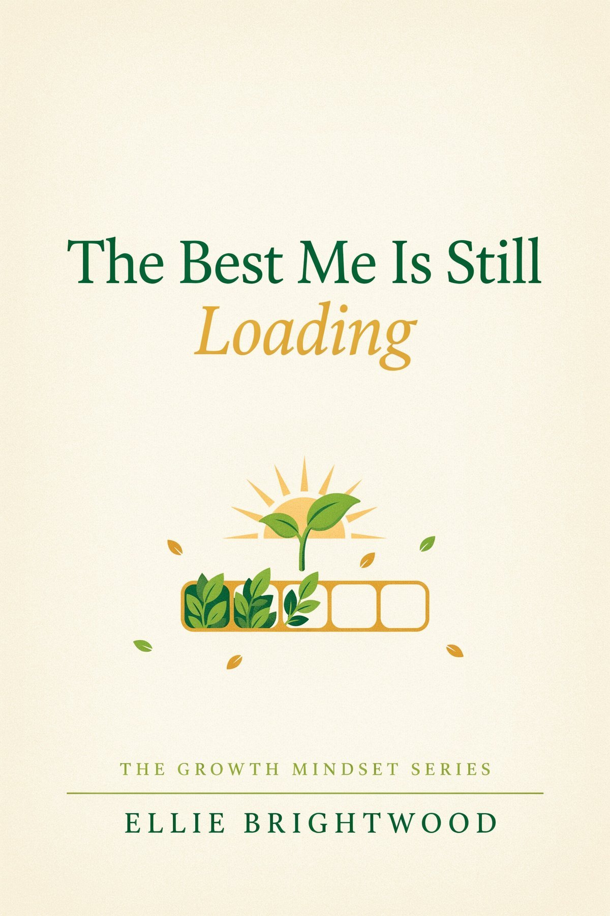The Best Me Is Still Loading